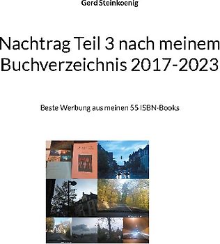 Nachtrag Teil 3 nach meinem Buchverzeichnis 2017-2023