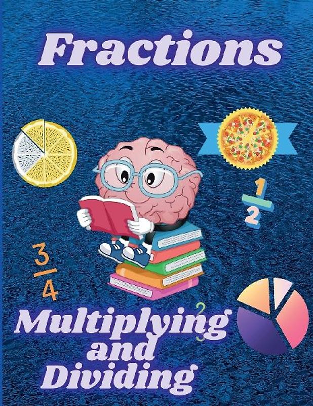 Multiplying and Dividing Fractions