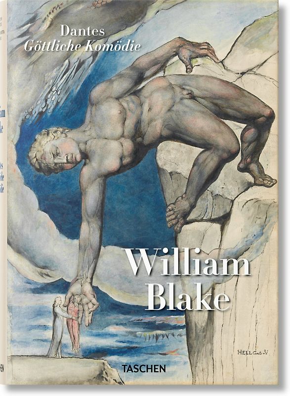 William Blake. Dante’s ‘Divine Comedy’. The Complete Drawings