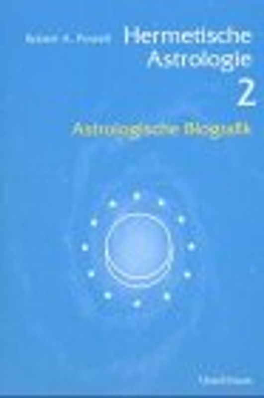 Hermetische Astrologie 2