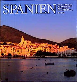 Spanien. Mit historischer Dokumentation