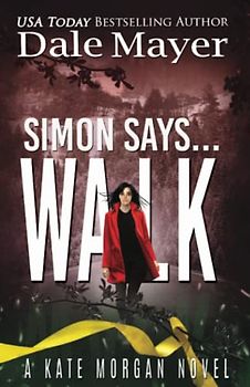 Simon Says... Walk