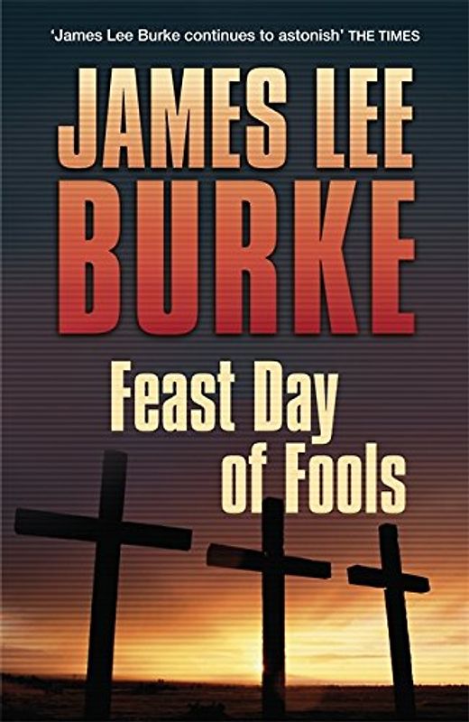 Feast Day of Fools - Burke, James