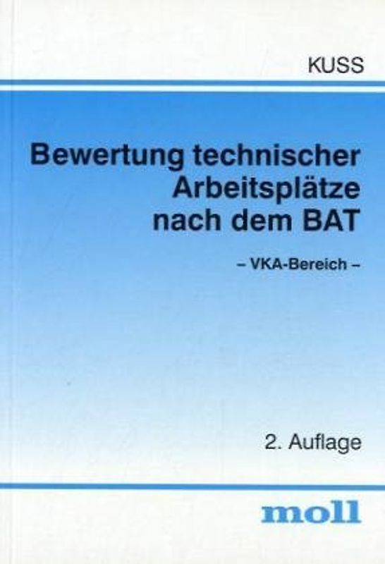 Bewertung technischer Arbeitsplätze nach dem BAT - VKA-Bereich