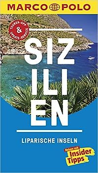 MARCO POLO Reiseführer Sizilien, Liparische Inseln. Reisen mit Insider-Tipps. Inkl. kostenloser Touren-App und Events&News