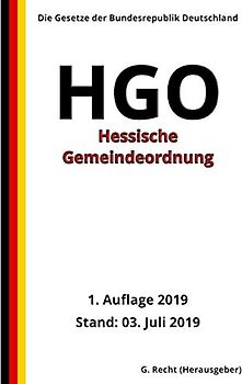 Hessische Gemeindeordnung - HGO, 1. Auflage 2019