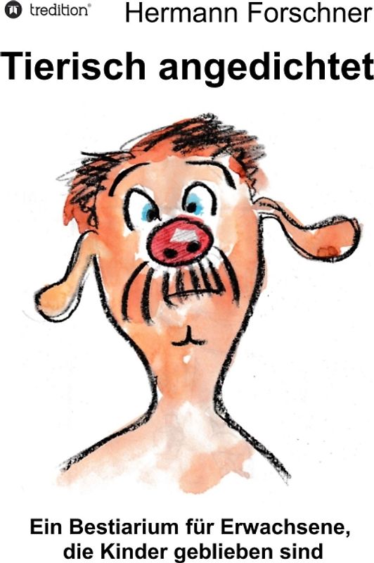 Tierisch angedichtet