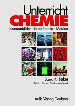 Unterricht Chemie / Band 4: Salze