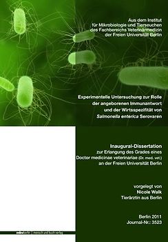 Experimentelle Untersuchung zur Rolle der angeborenen Immunantwort und der Wirtsspezifität von Salmonella enterica Serovaren