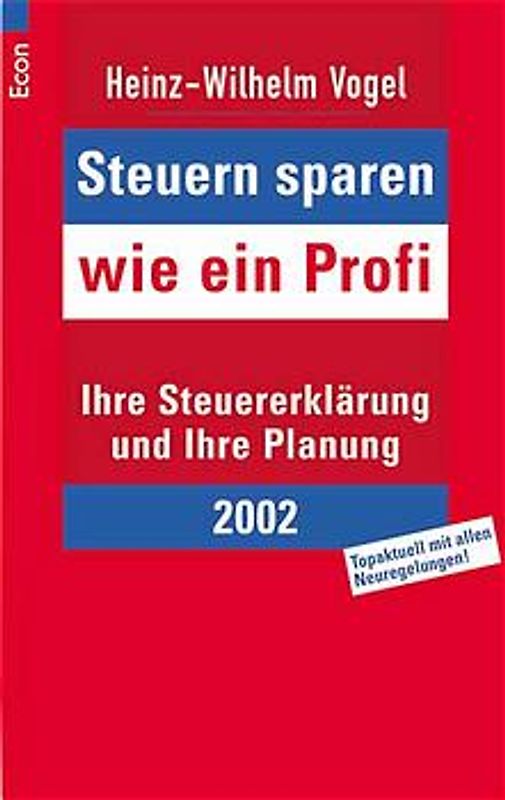Steuern sparen wie ein Profi 2002