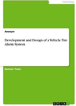 Development and Design of a Vehicle Fire Alarm System