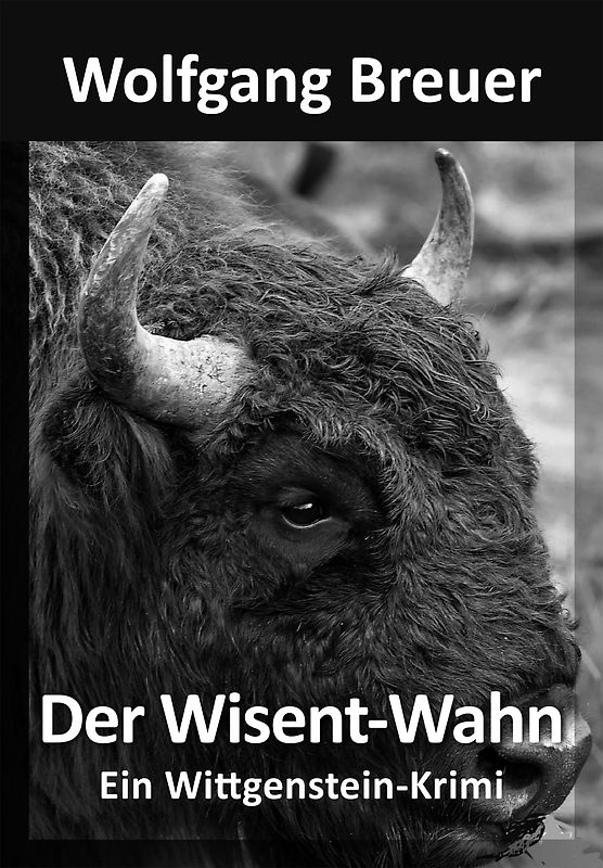 Der Wisent-Wahn