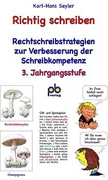 Richtig schreiben 3. Jahrgangsstufe