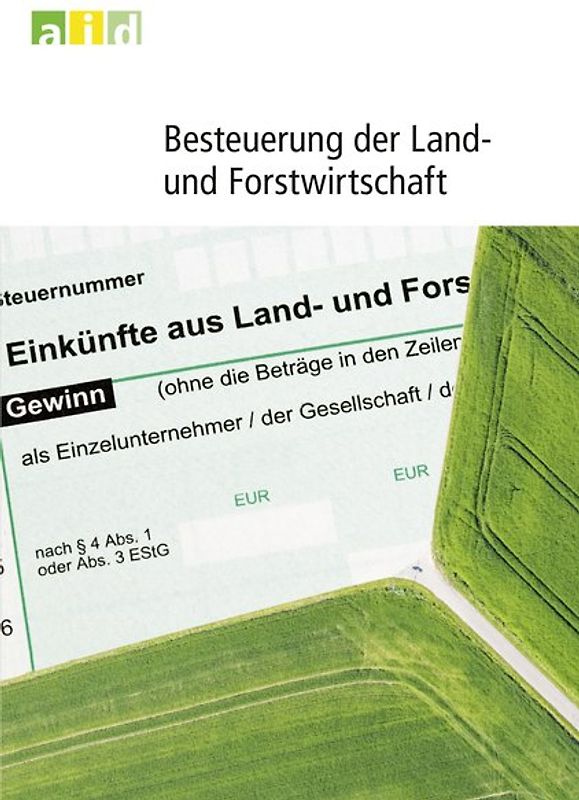 Besteuerung der Land- und Forstwirtschaft