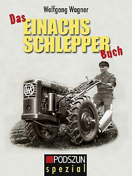 Das Einachsschlepper Buch
