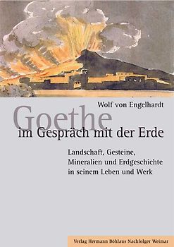Goethe im Gespräch mit der Erde