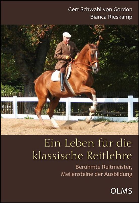 Ein Leben für die klassische Reitlehre