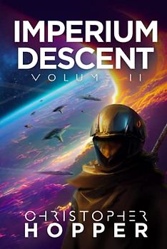 Imperium Descent: Volume II