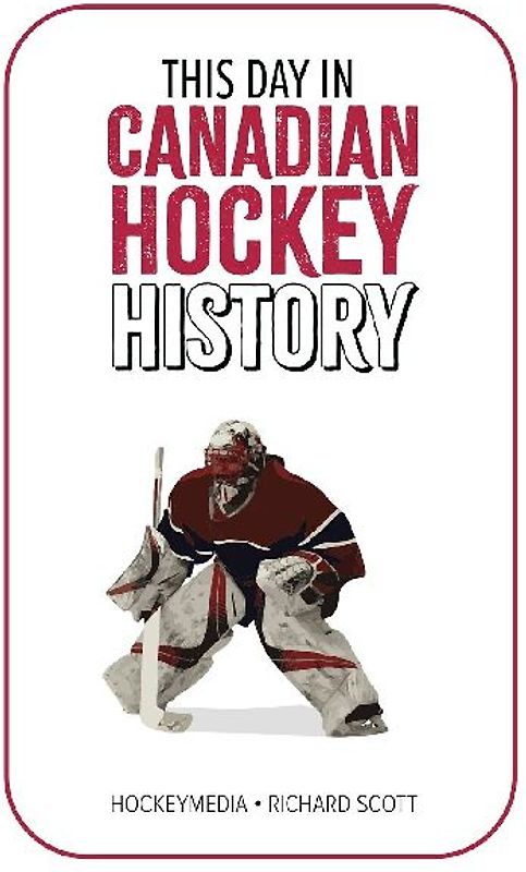 This Day in Canadian Hockey History