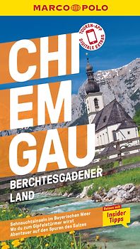 MARCO POLO Reiseführer Chiemgau, Berchtesgadener Land