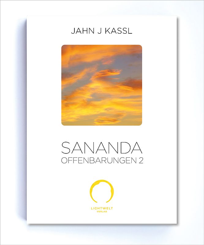 SANANDA Offenbarungen 2