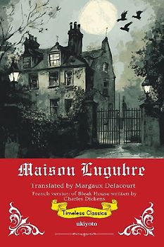 Maison Lugubre | French Translation of Bleak House
