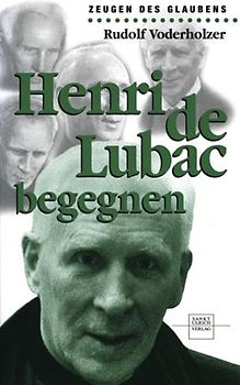 Henri de Lubac begegnen
