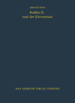 Bonifaz IX. und der Kirchenstaat