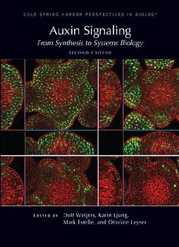 Auxin Signaling: From Synthesis to Systems Biology, Second Edition