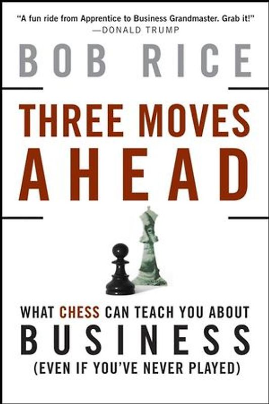Three Moves Ahead
