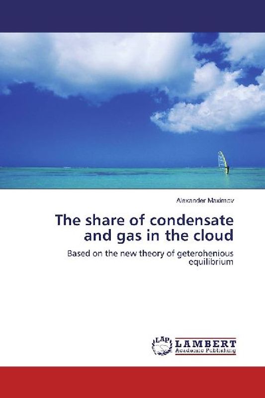 The share of condensate and gas in the cloud