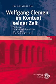 Wolfgang Clemen im Kontext seiner Zeit