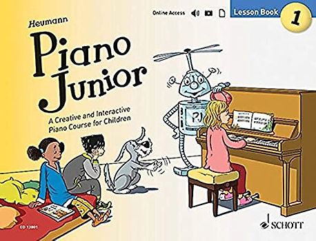 Piano Junior: Lesson Book 1: A Creative and Interactive Piano Course for Children. Band 1. Klavier. (Piano Junior - englische Ausgabe, Band 1)