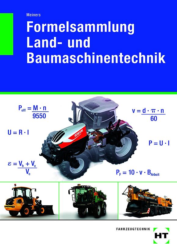 Formelsammlung Land- und Baumaschinentechnik