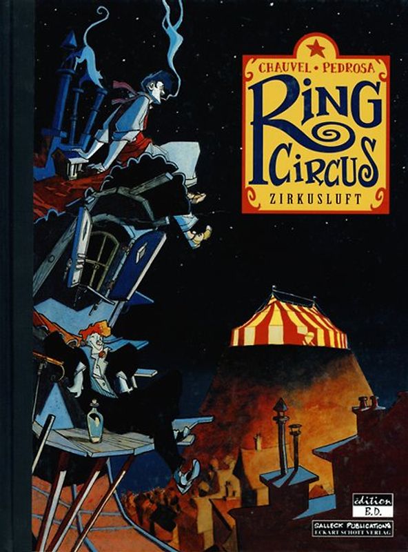 Ring Circus. Band 1: Zirkusluft