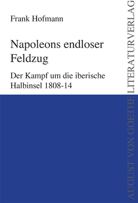 Napoleons endloser Feldzug
