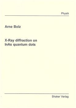 X-Ray diffraction on InAs quantum dots