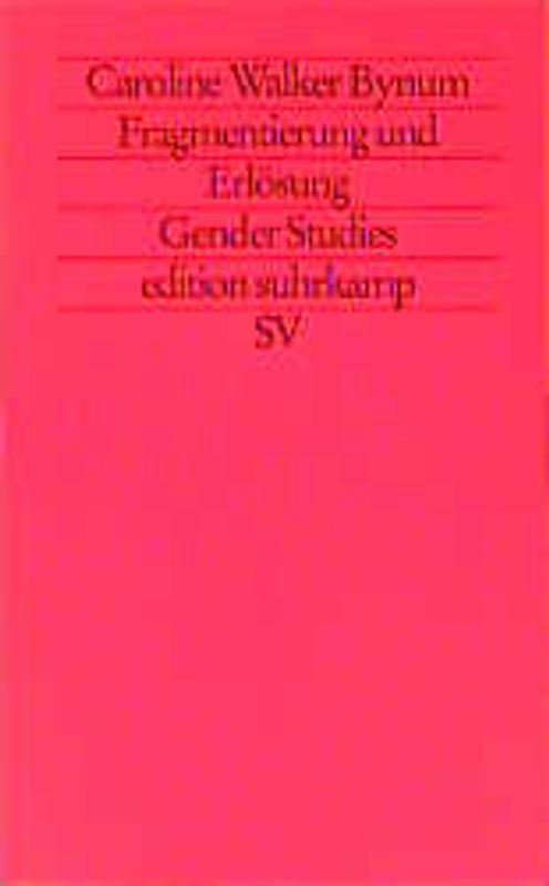 Fragmentierung und Erlösung