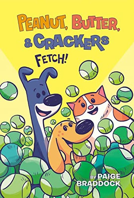 Fetch! (Peanut, Butter, and Crackers, Band 2)
