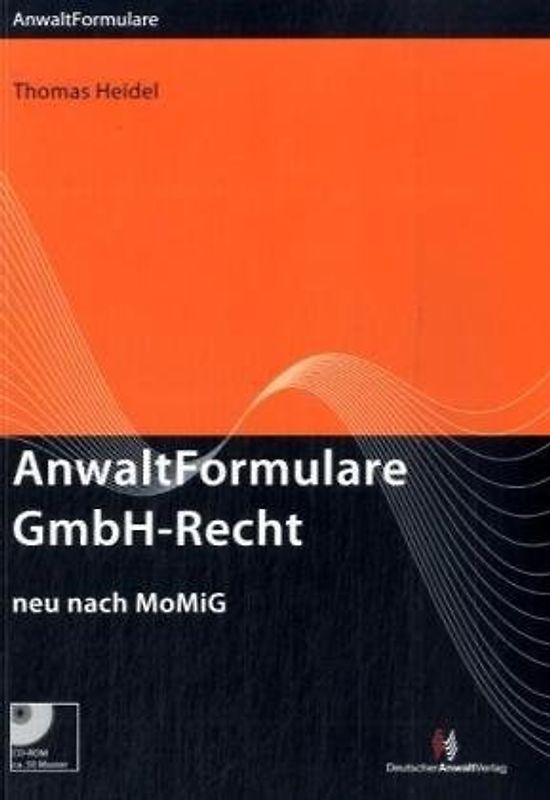 AnwaltFormulare GmbH-Recht. neu nach MoMiG