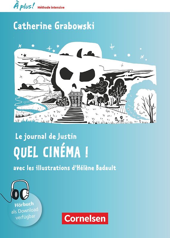 À plus ! - Französisch als 3. Fremdsprache - Ausgabe 2018 - Band 1