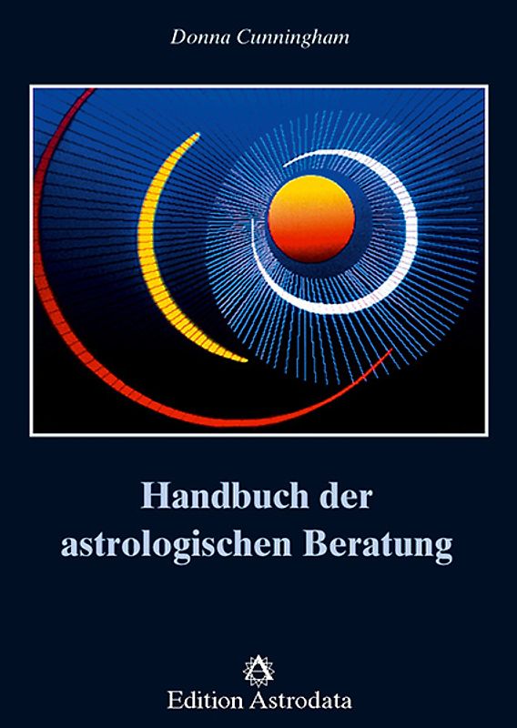 Handbuch der astrologischen Beratung