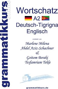 Wörterbuch A2 Deutsch-Tigrigna-Englisch