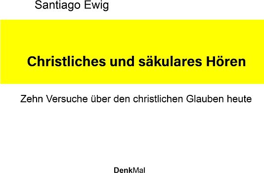Christliches und säkulares Hören