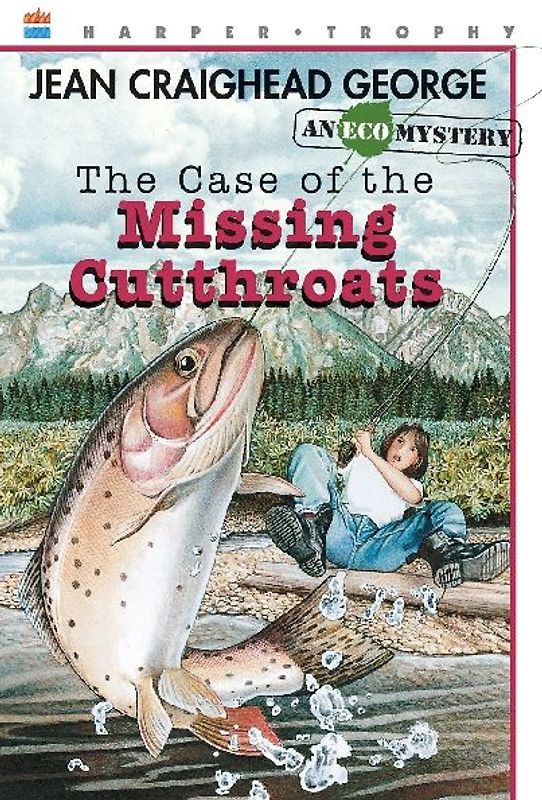 Case of the Missing Cutthroats, The