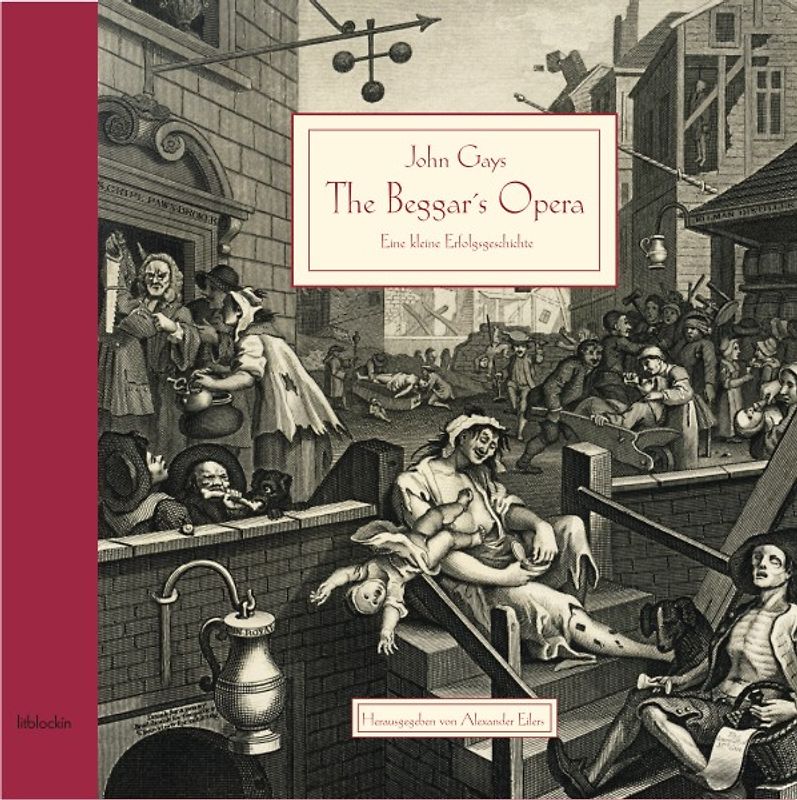 John Gays The Beggar's Opera