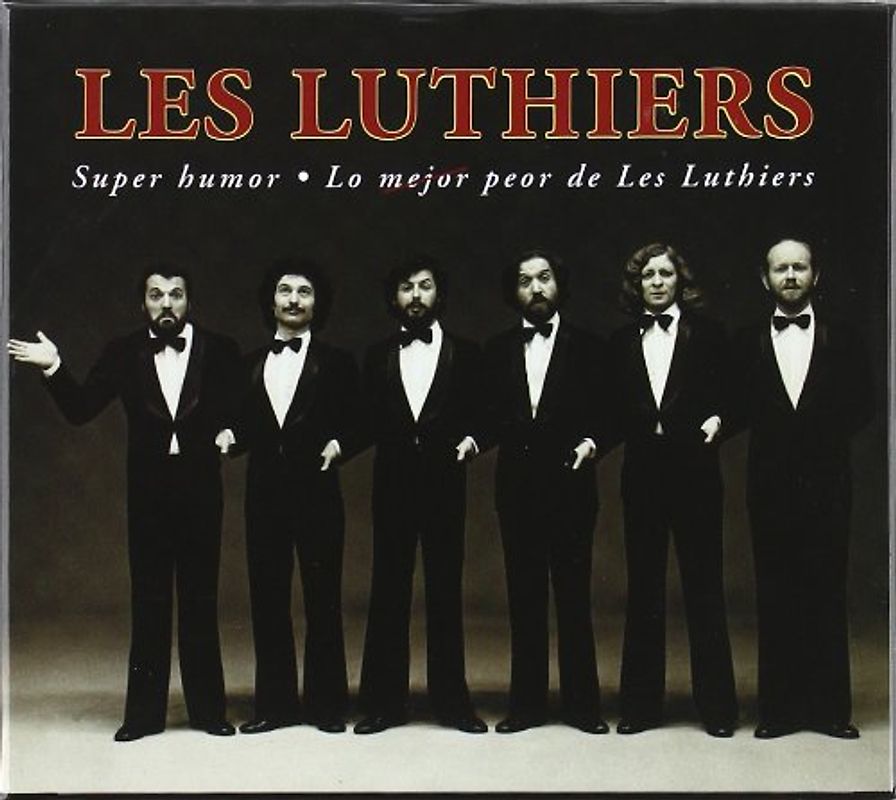 les Luthiers - Super Humor.../le Mejor Peor