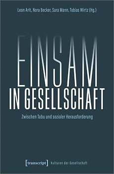 Einsam in Gesellschaft