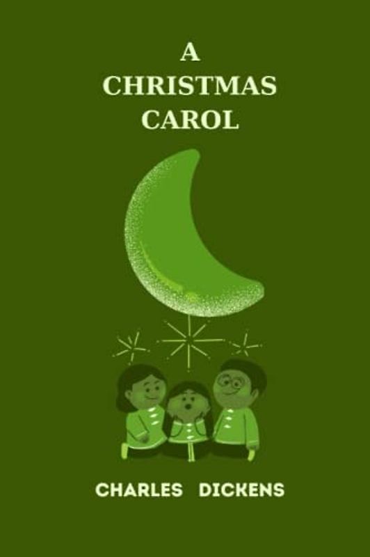a christmas carol by charles dickens