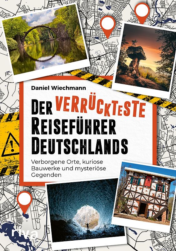 Der verrückteste Reiseführer Deutschlands